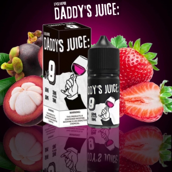 Daddy Juice : No 8 ( Dâu măng cụt )